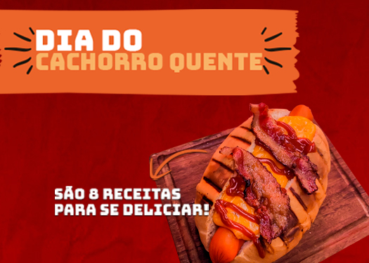 O amado hot dog no Brasil e no mundo